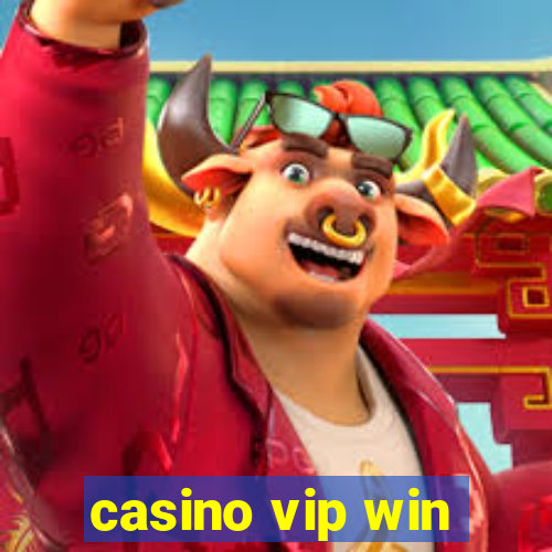 casino vip win